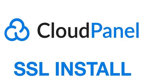 CloudPanel SSL Install and Configuration Video