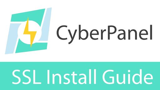 CyberPanel SSL Install and Configuration Video