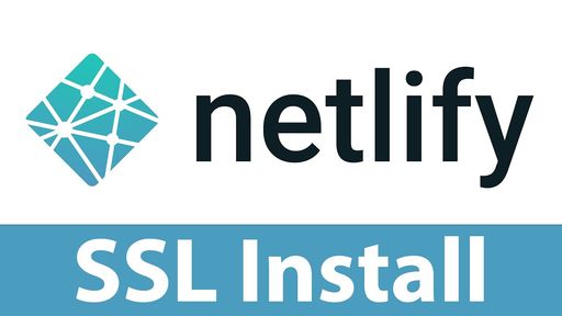 Netlify Custom SSL Install and Configuration Video